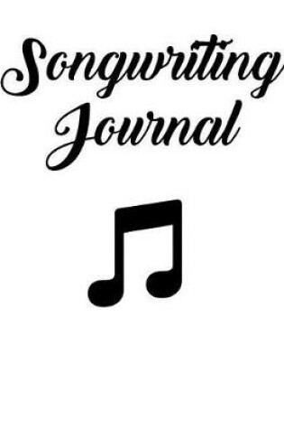 Cover of Songwriting Journal