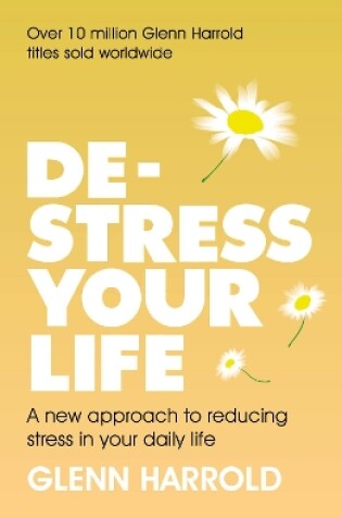 Cover of De-stress Your Life