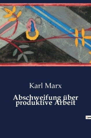 Cover of Abschweifung über produktive Arbeit