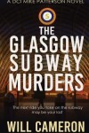 Book cover for The Glasgow Subway Murders