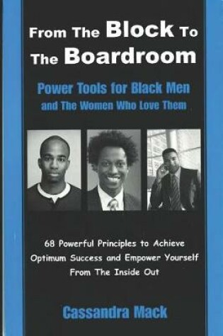 Cover of From The Block To The Boardroom