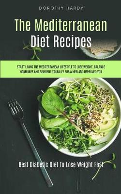 Book cover for The Mediterranean Diet Recipes