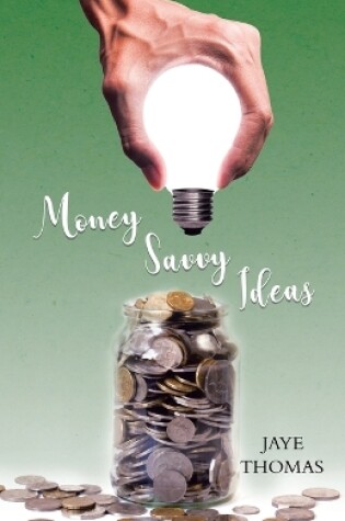 Cover of Money Savvy Ideas
