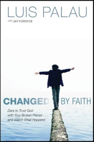 Cover of Changed By Faith