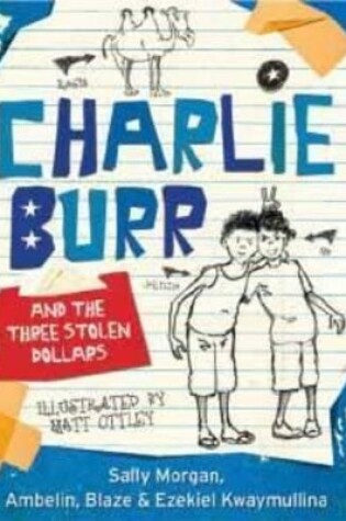 Cover of Charlie Burr and the Three Stolen Dollars