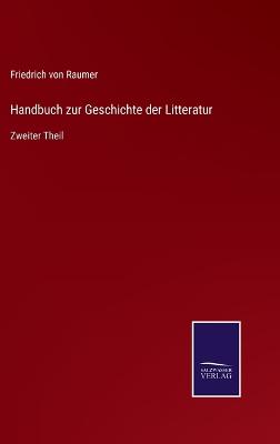 Book cover for Handbuch zur Geschichte der Litteratur