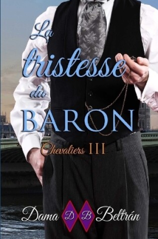 Cover of La tristesse du Baron