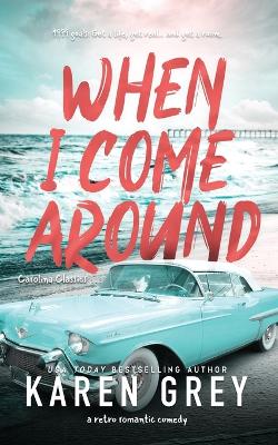 Book cover for When I Come Around