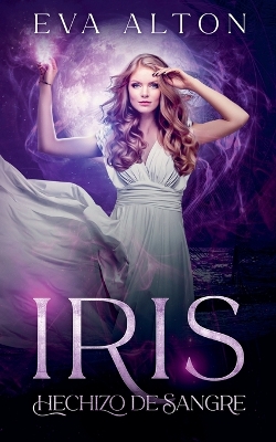 Book cover for Iris - Hechizo de Sangre