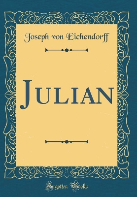 Book cover for Julian (Classic Reprint)