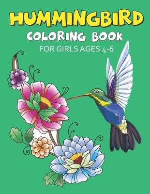 Book cover for Hummingbird Coloring Book for Girls Ages 4-6
