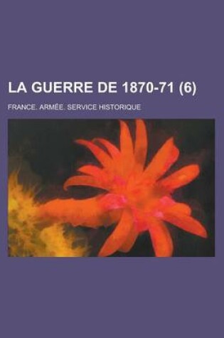 Cover of La Guerre de 1870-71 (6)