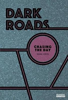 Book cover for Chasing the Day