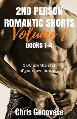 Book cover for 2nd Person Romantic Shorts Volume 1