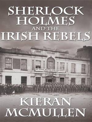 Book cover for Sherlock Holmes and the Irish Rebels