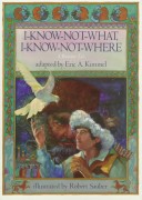 Book cover for I-Know-Not-What, I-Know-Not-Where