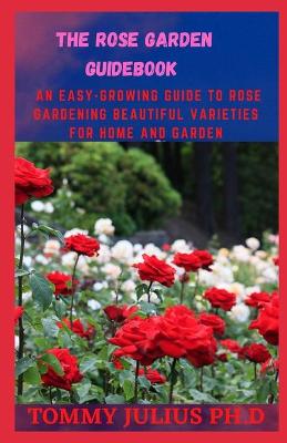 Book cover for The Rose Garden Guidebook