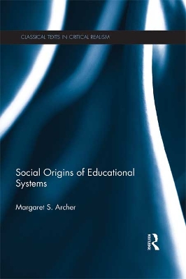 Book cover for Social Origins of Educational Systems