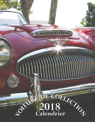 Book cover for Voiture de Collection 2018 Calendrier (Edition France)