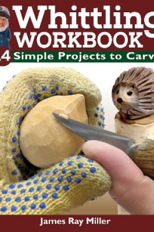 Cover of Whittling Workbook