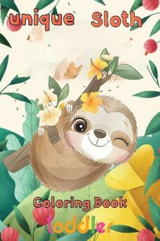 Cover of unique Sloth Coloring book toddler