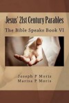 Book cover for Jesus' 21st Century Parables