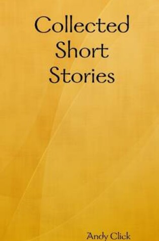 Cover of Collected Short Stories