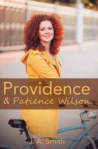 Cover of Providence & Patience Wilson