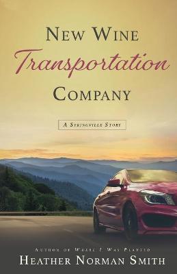 Book cover for New Wine Transportation Company