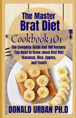 Book cover for The Master Brat Diet Cookbook 101