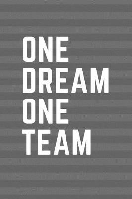 Book cover for One Dream One Team