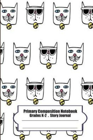 Cover of Primary Composition Notebook