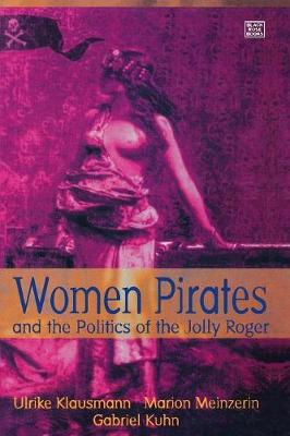 Book cover for Women Pirates and the Politics of the Jolly Roger