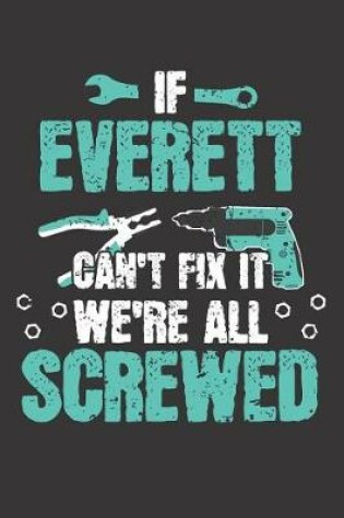 Cover of If EVERETT Can't Fix It