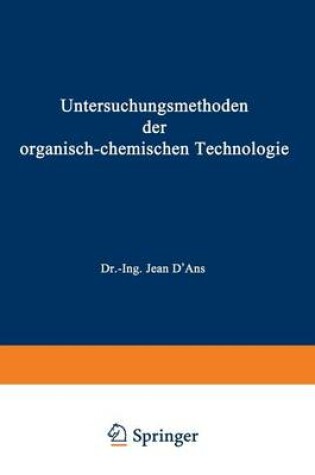 Cover of Untersuchungsmethoden der organisch-chemischen Technologie