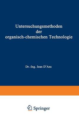 Cover of Untersuchungsmethoden der organisch-chemischen Technologie