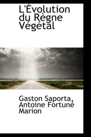 Cover of L' Volution Du R Gne V G Tal