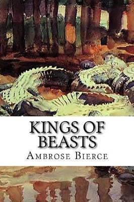 Book cover for Kings of Beasts