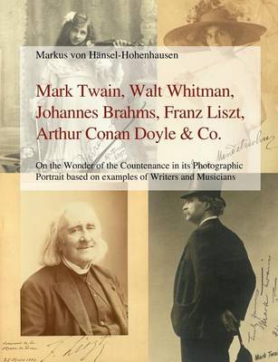 Book cover for Mark Twain, Walt Whitman, Johannes Brahms, Franz Liszt, Arthur Conan Doyle & Co.