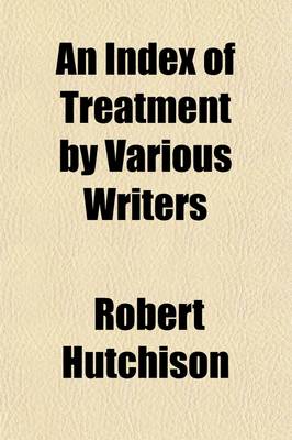 Book cover for An Index of Treatment by Various Writers