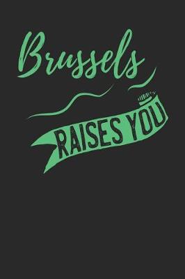 Book cover for Brussels Raises You