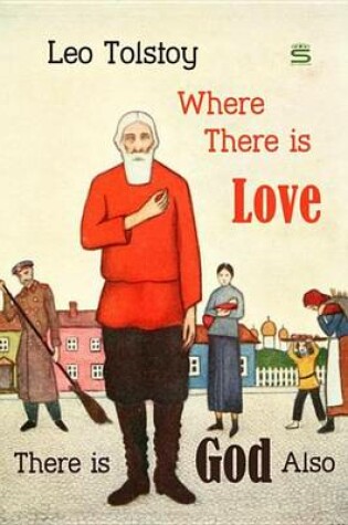 Cover of Where There Is Love, There Is God Also