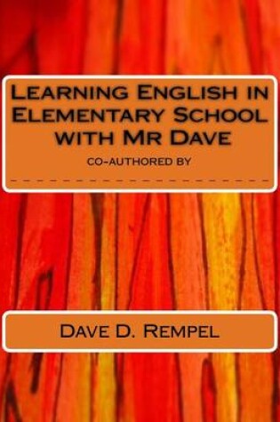 Cover of Learning English in Elementary School with Mr Dave