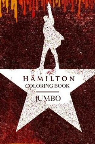 Cover of Hamilton Jumbo Coloring Book