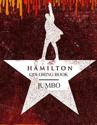 Book cover for Hamilton Jumbo Coloring Book