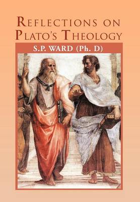Book cover for Reflections on Plato's Theology