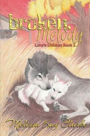 Cover of Broken Melody