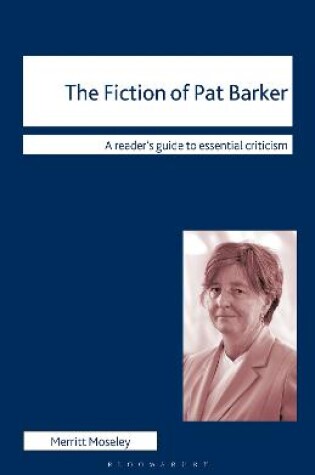 Cover of The Fiction of Pat Barker