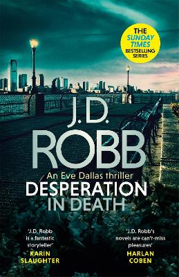 Cover of Desperation in Death: An Eve Dallas thriller (In Death 55)