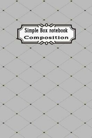Cover of Simple Box Notebook Composition